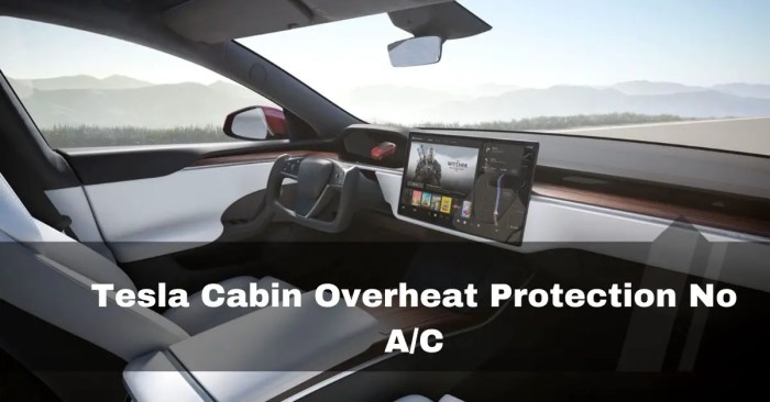 Cabin overheat protection no a/c